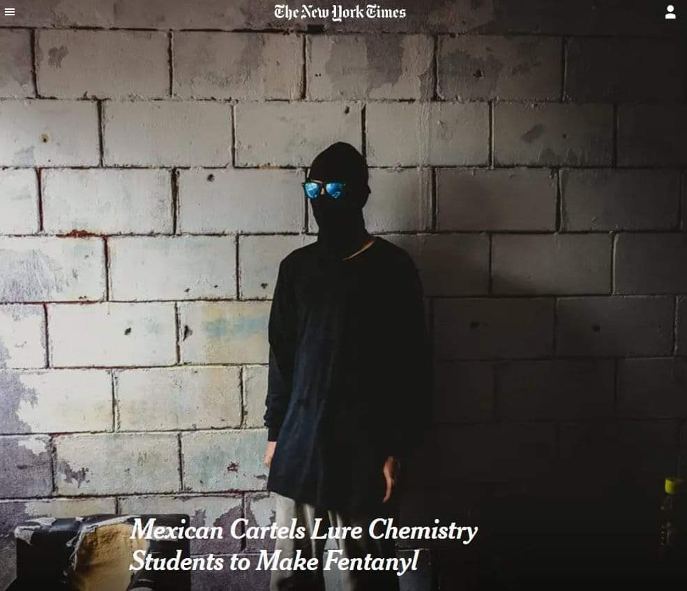 LOS CÁRTELES EN MÉXICO RECLUTAN ESTUDIANTES DE QUÍMICA PARA FABRICAR FENTANILO